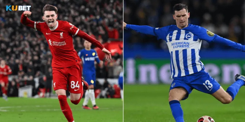Nhân tố then chốt trong trận đấu Brighton vs Liverpool